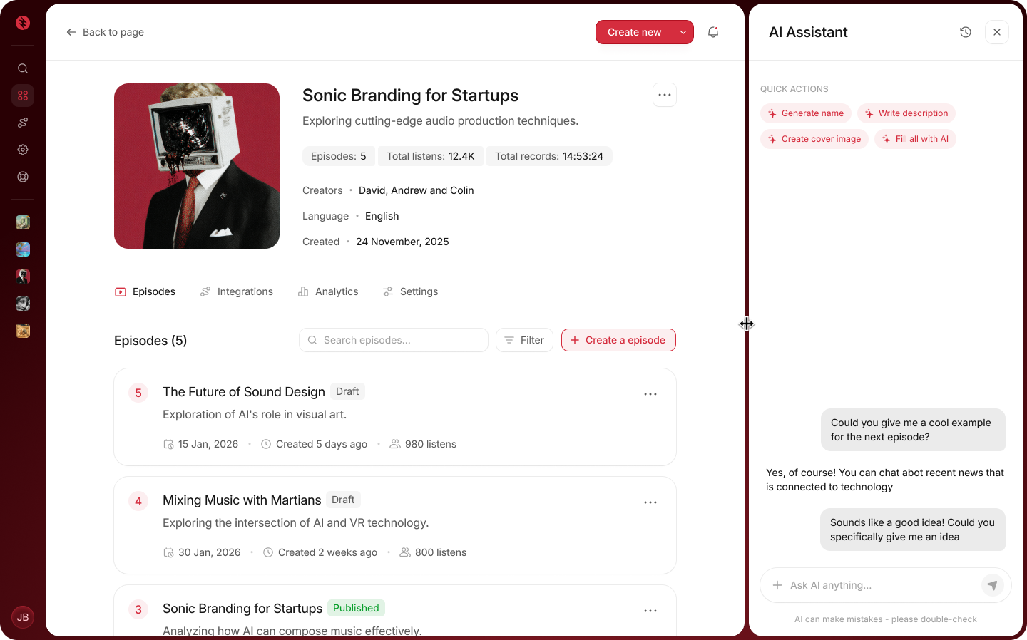 Rebel Audio app dashboard showing AI assistant panel and episode management